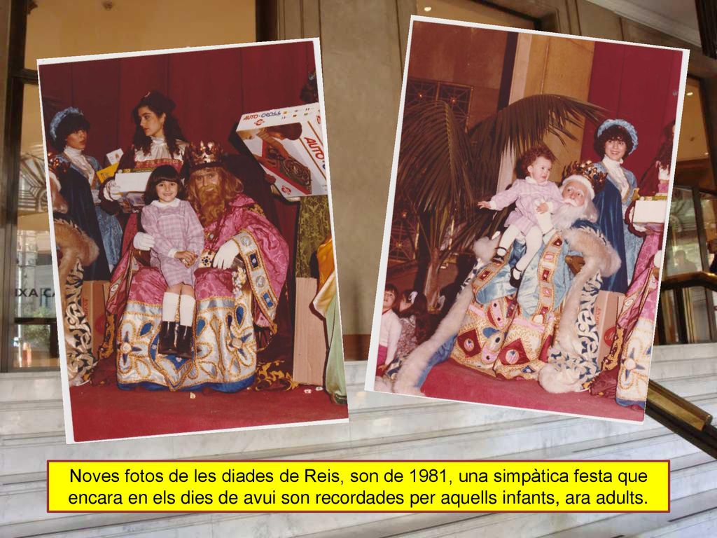 Noves fotos de les diades de Reis, son de 1981, una simpàtica festa que encara en els dies de avui son recordades per aquells infants, ara adults.