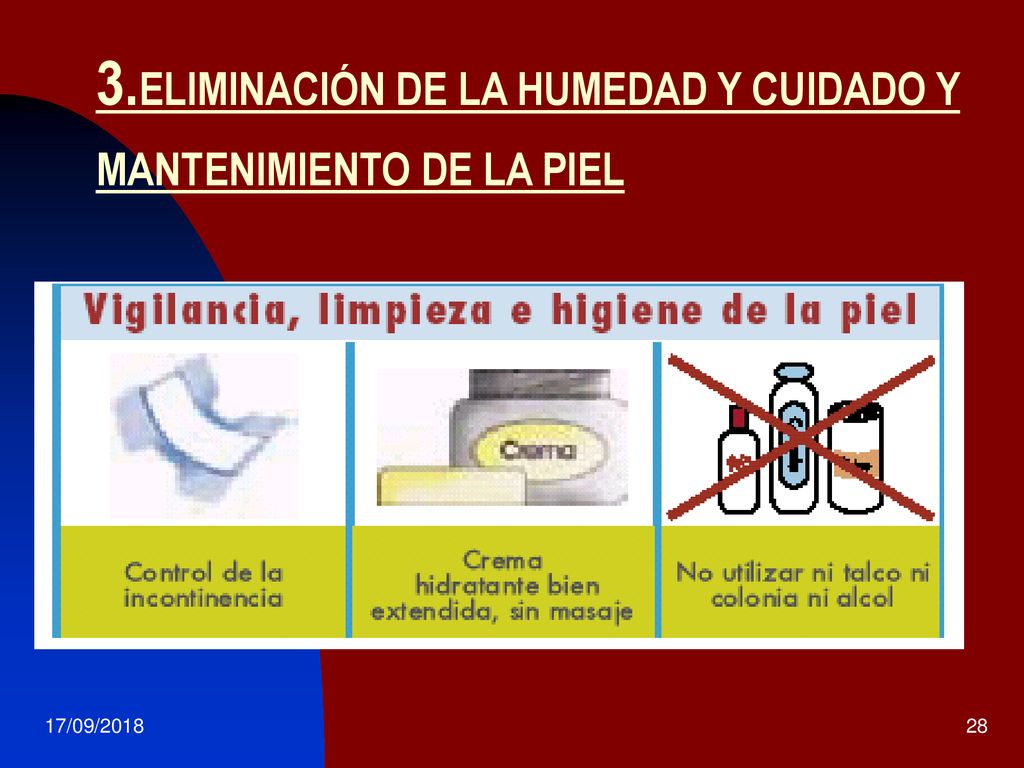 3.ELIMINACIÓN DE LA HUMEDAD Y CUIDADO Y MANTENIMIENTO DE LA PIEL