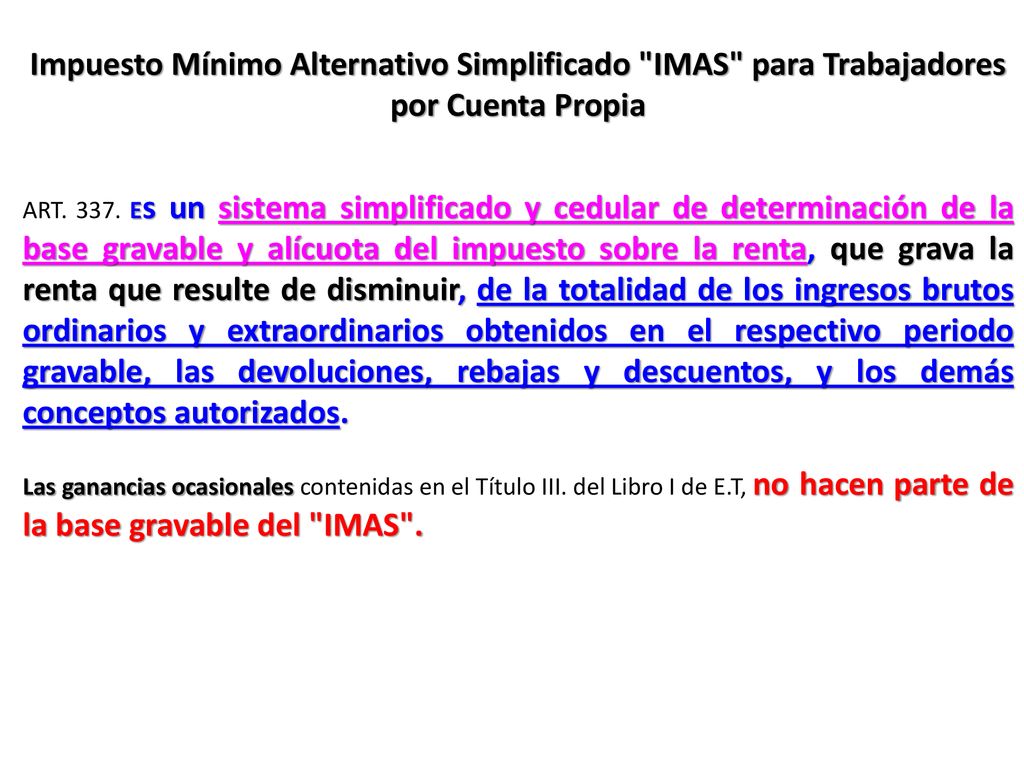 Impuesto Mínimo Alternativo Simplificado IMAS para Trabajadores por Cuenta Propia