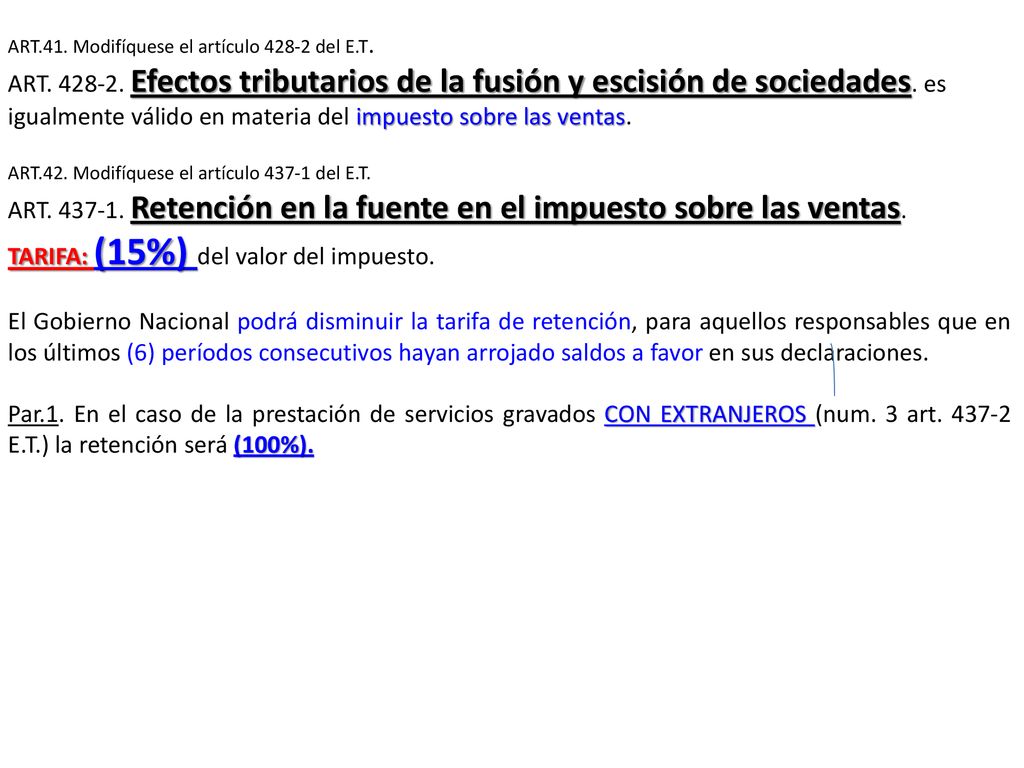 ART Retención en la fuente en el impuesto sobre las ventas.
