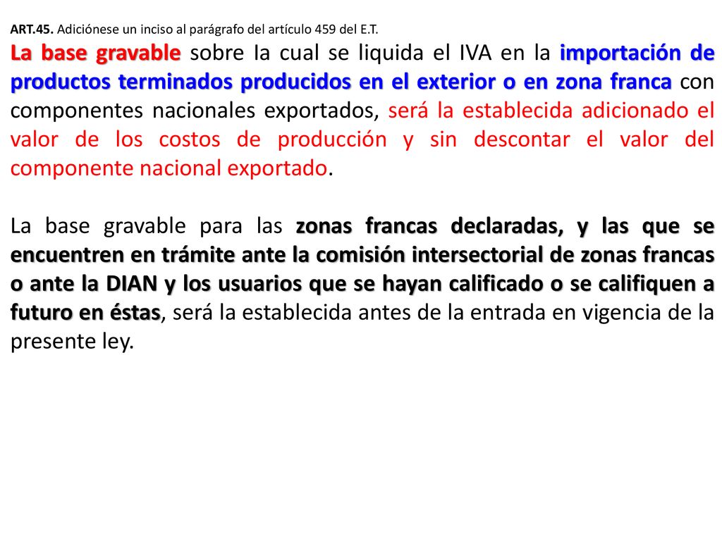 ART.45. Adiciónese un inciso al parágrafo del artículo 459 del E.T.