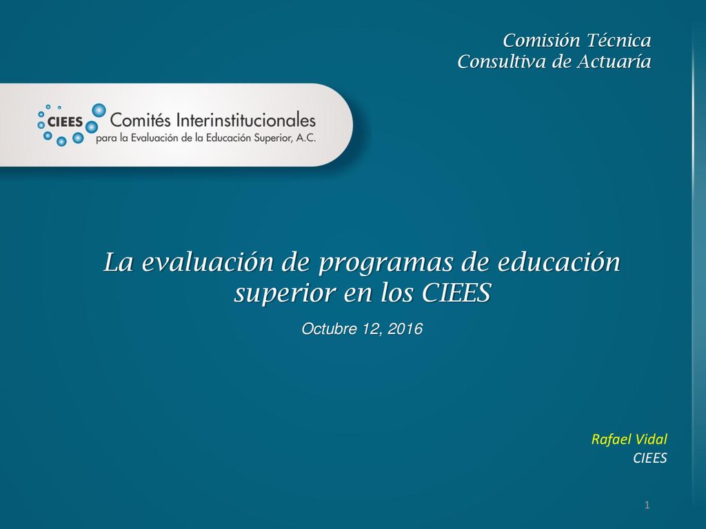 La evaluación de programas de educación superior en los CIEES