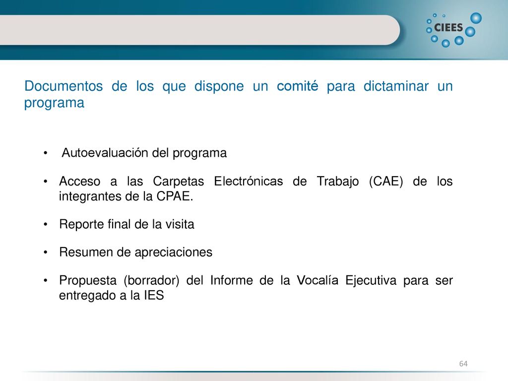 Documentos de los que dispone un comité para dictaminar un programa