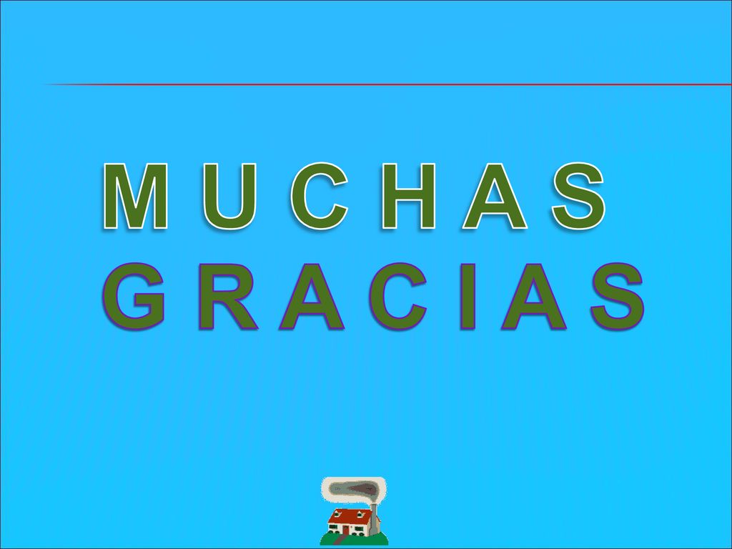 M U C H A S G R A C I A S