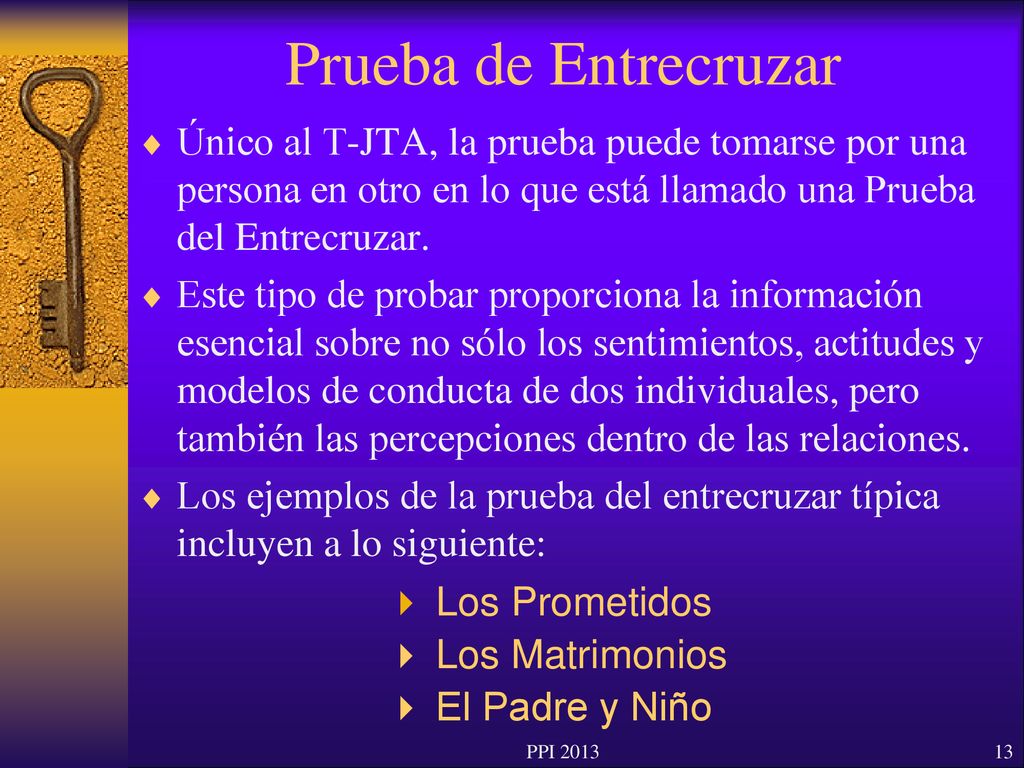 Prueba de Entrecruzar Único al T-JTA, la prueba puede tomarse por una persona en otro en lo que está llamado una Prueba del Entrecruzar.