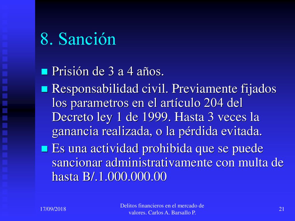 Delitos financieros en el mercado de valores. Carlos A. Barsallo P.
