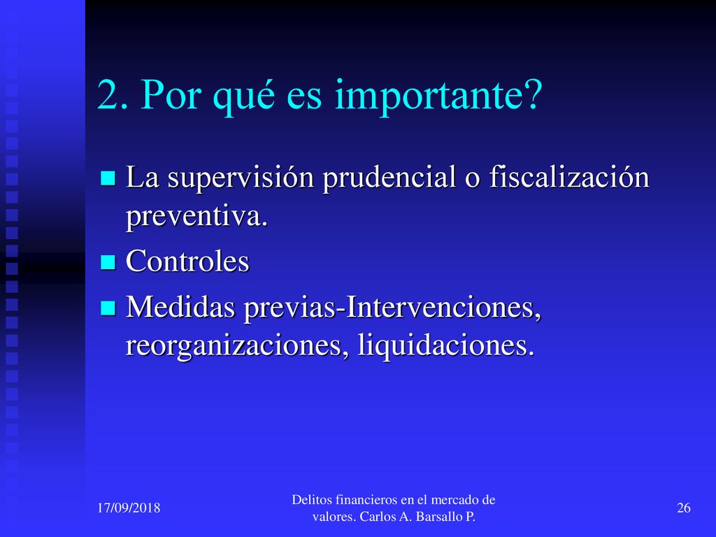 Delitos financieros en el mercado de valores. Carlos A. Barsallo P.