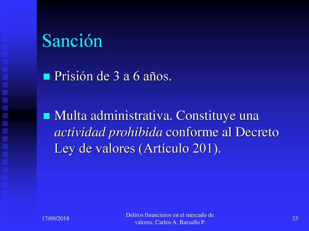 Delitos financieros en el mercado de valores. Carlos A. Barsallo P.
