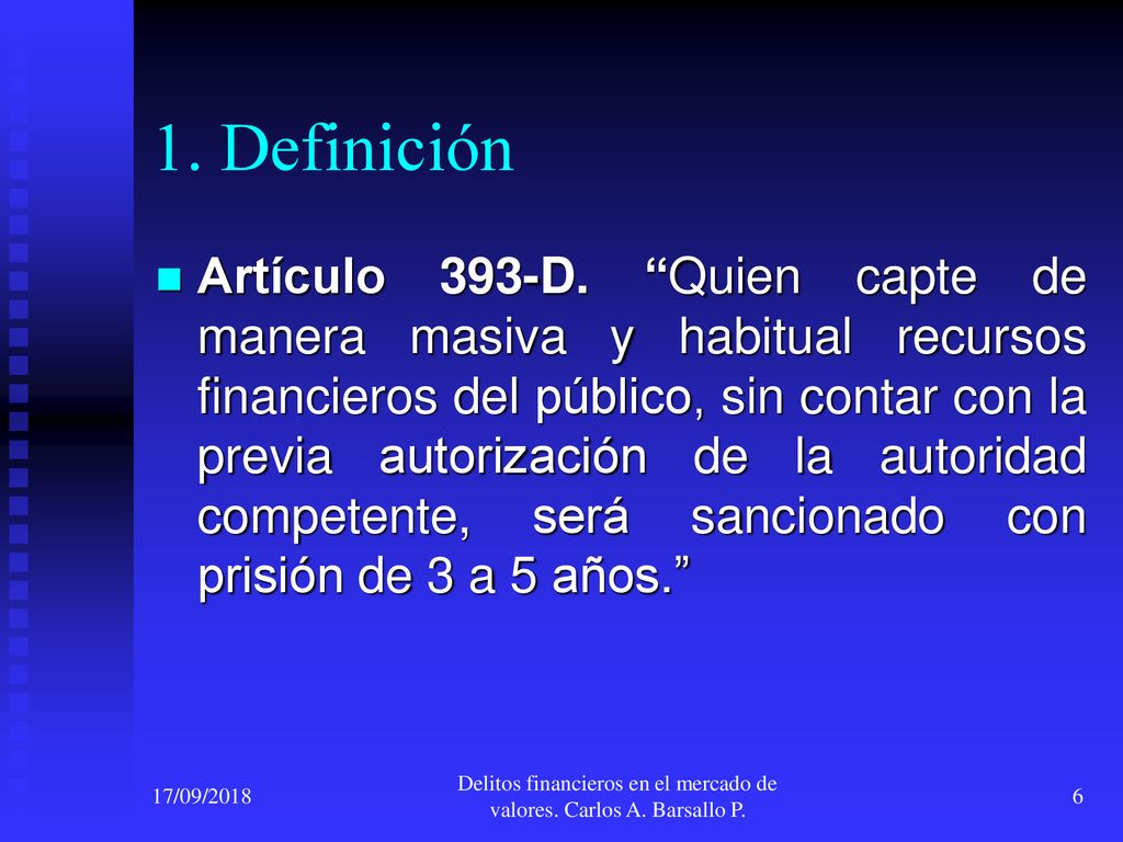 Delitos financieros en el mercado de valores. Carlos A. Barsallo P.