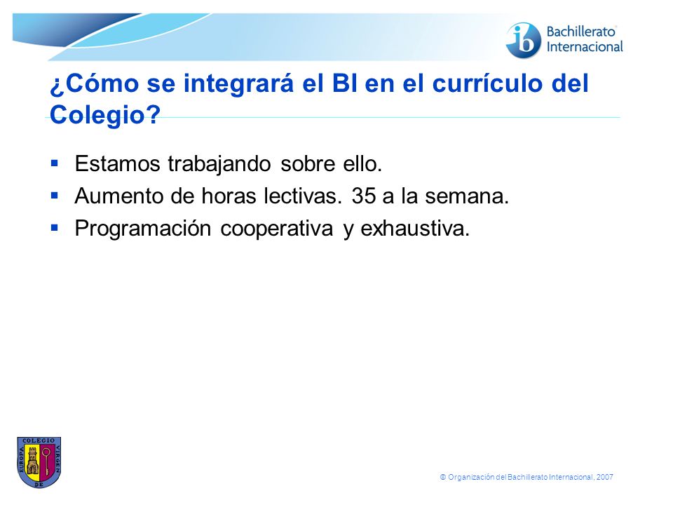 ¿Cómo se integrará el BI en el currículo del Colegio