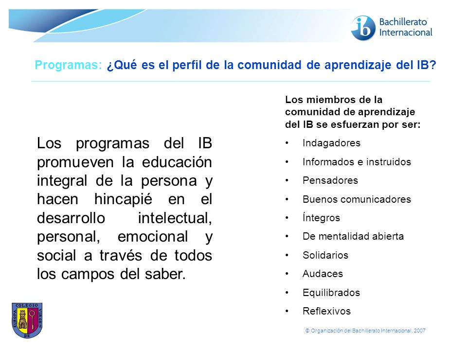 Programas: ¿Qué es el perfil de la comunidad de aprendizaje del IB