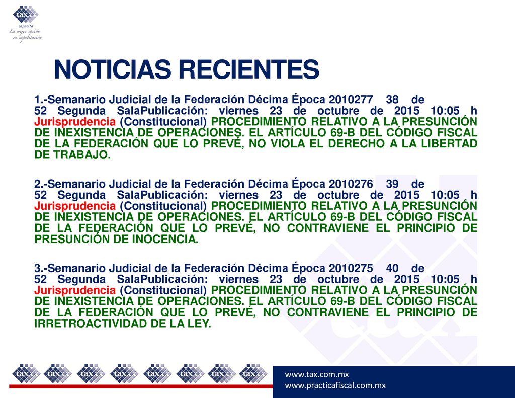NOTICIAS RECIENTES 1.-Semanario Judicial de la Federación Décima Época de.