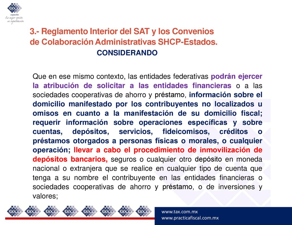 3.- Reglamento Interior del SAT y los Convenios de Colaboración Administrativas SHCP-Estados.