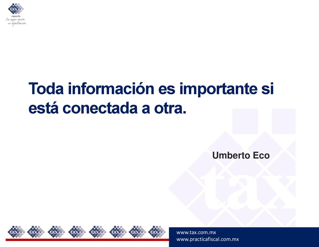 Toda información es importante si está conectada a otra.