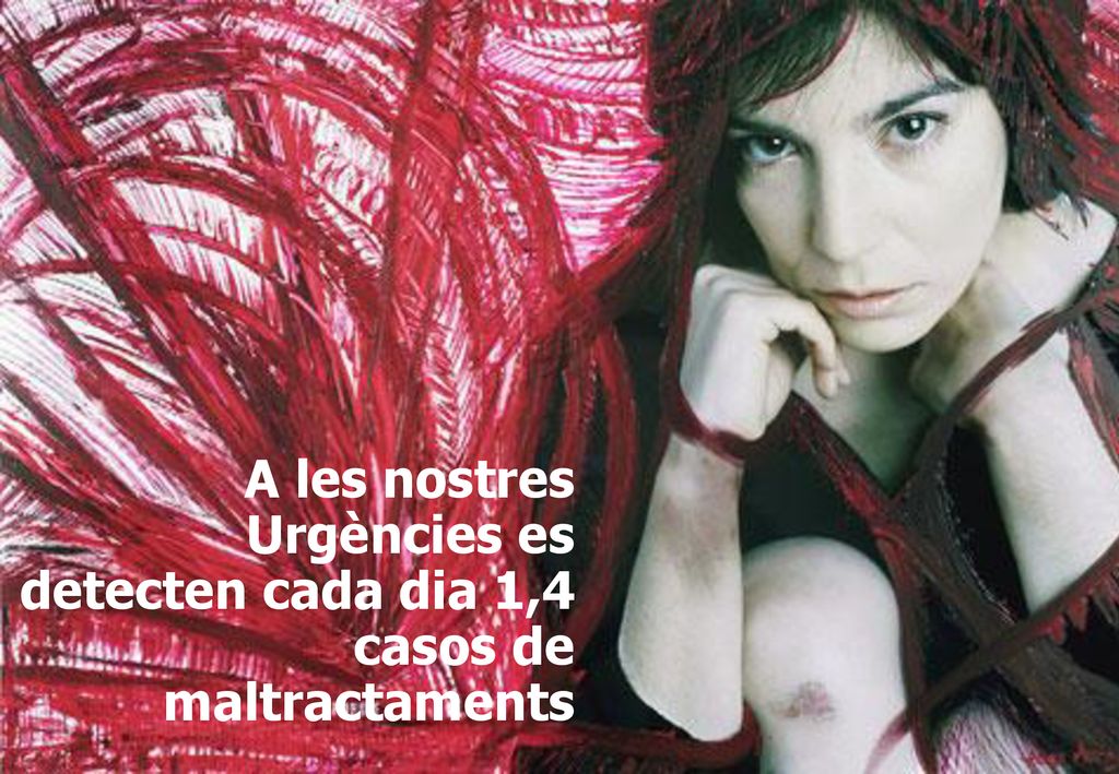 A les nostres Urgències es detecten cada dia 1,4 casos de maltractaments