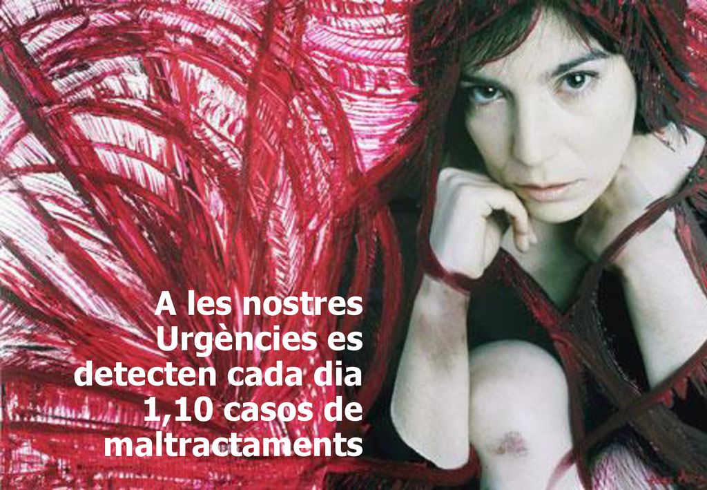 A les nostres Urgències es detecten cada dia 1,10 casos de maltractaments