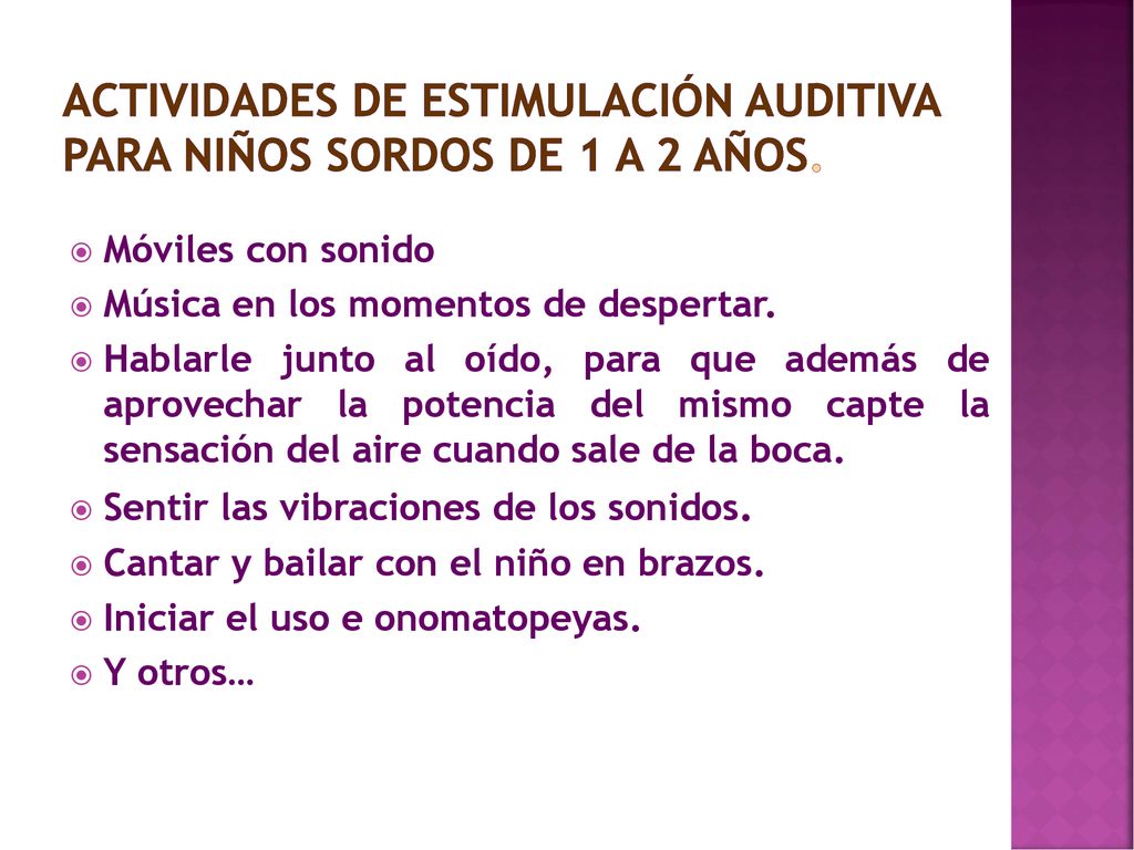 Actividades de estimulación auditiva para niños sordos de 1 a 2 años.
