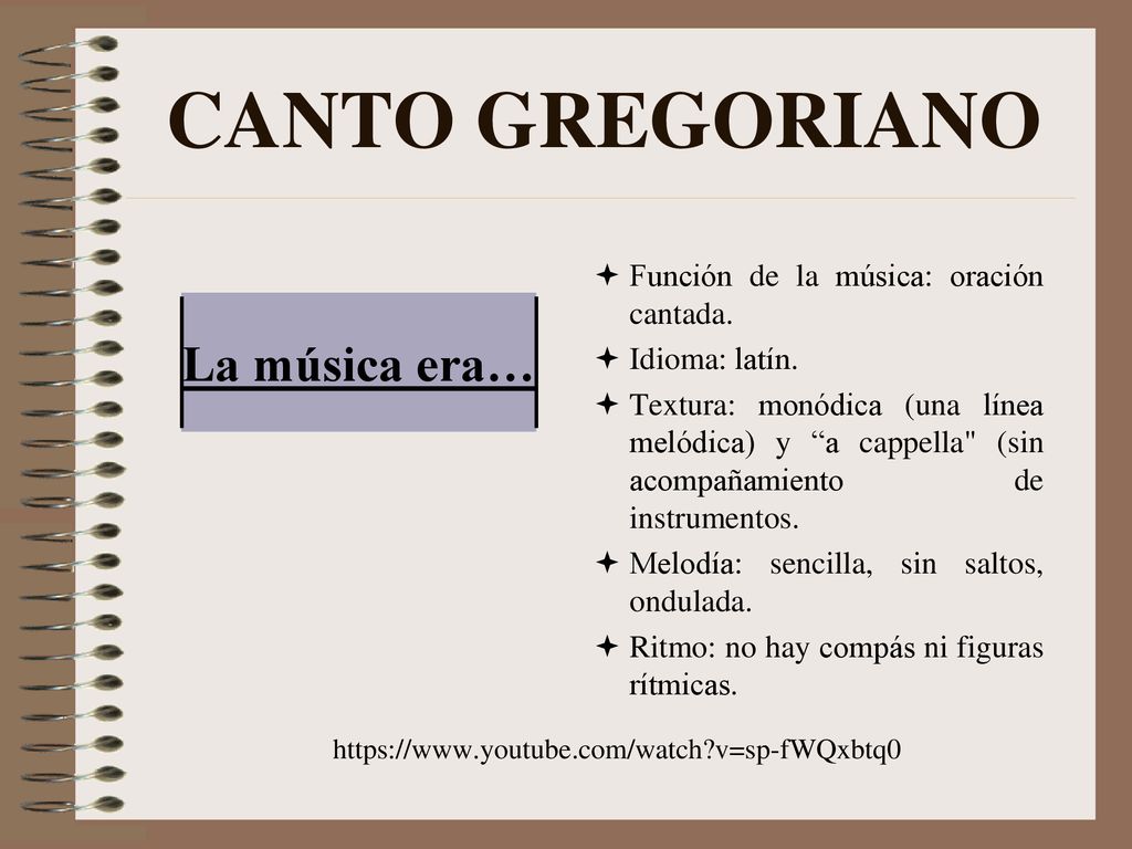 CANTO GREGORIANO La música era… Función de la música: oración cantada.