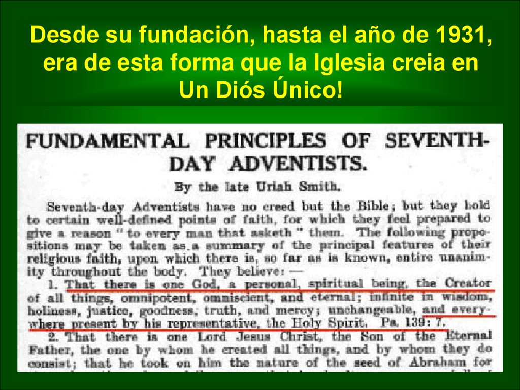Desde su fundación, hasta el año de 1931, era de esta forma que la Iglesia creia en Un Diós Único!