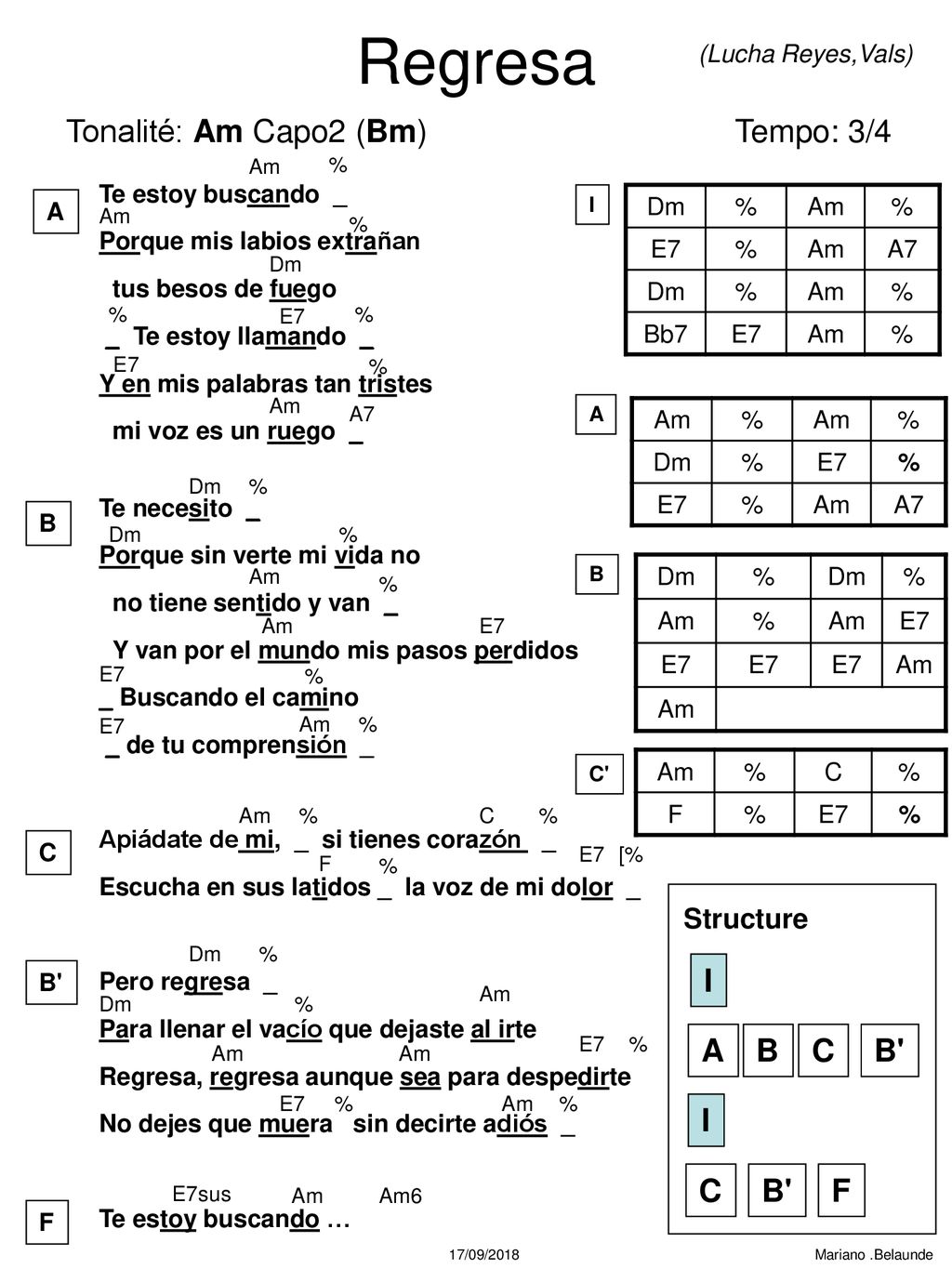 Regresa Tonalité: Am Capo2 (Bm) Tempo: 3/4 I A B C B F Structure
