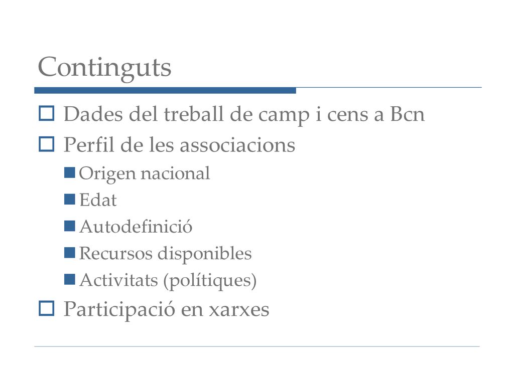 Continguts Dades del treball de camp i cens a Bcn