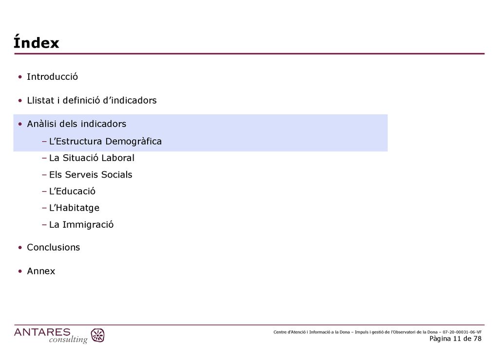Índex Introducció Llistat i definició d’indicadors