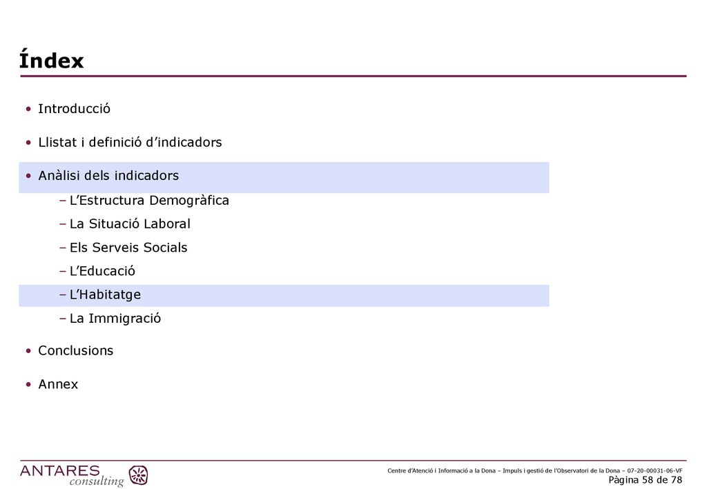 Índex Introducció Llistat i definició d’indicadors