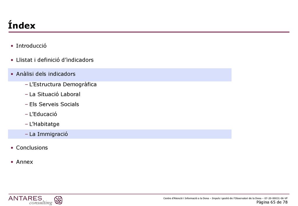 Índex Introducció Llistat i definició d’indicadors