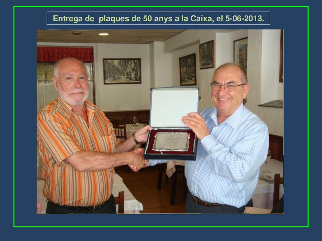 Entrega de plaques de 50 anys a la Caixa, el