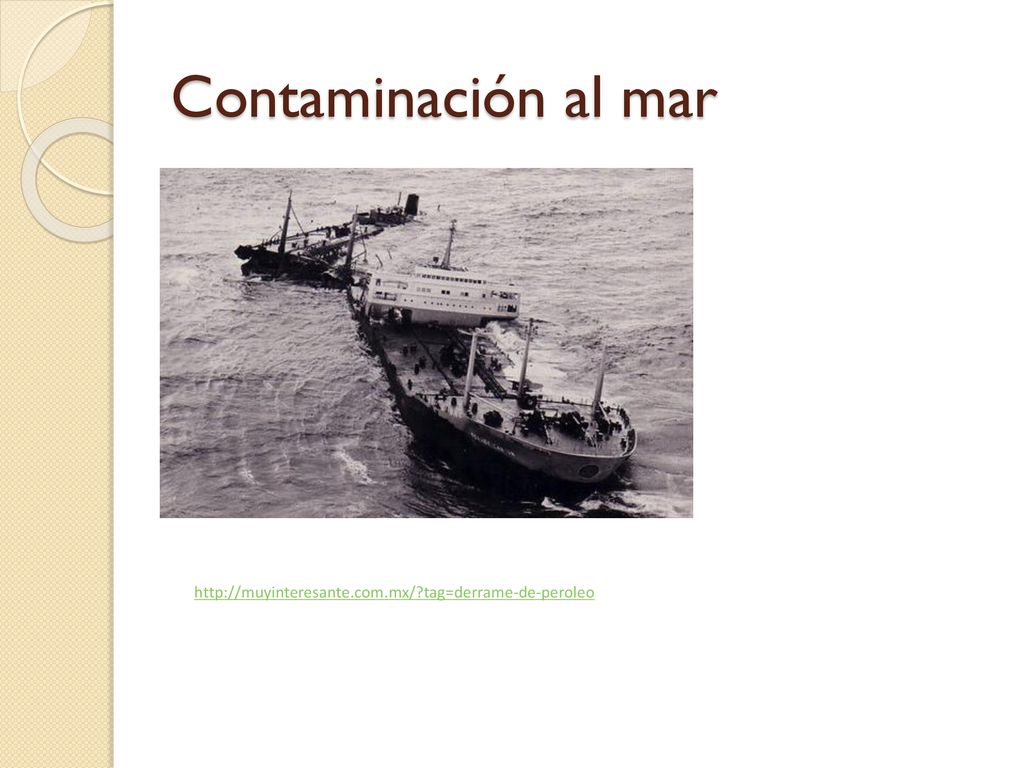 Contaminación al mar   tag=derrame-de-peroleo