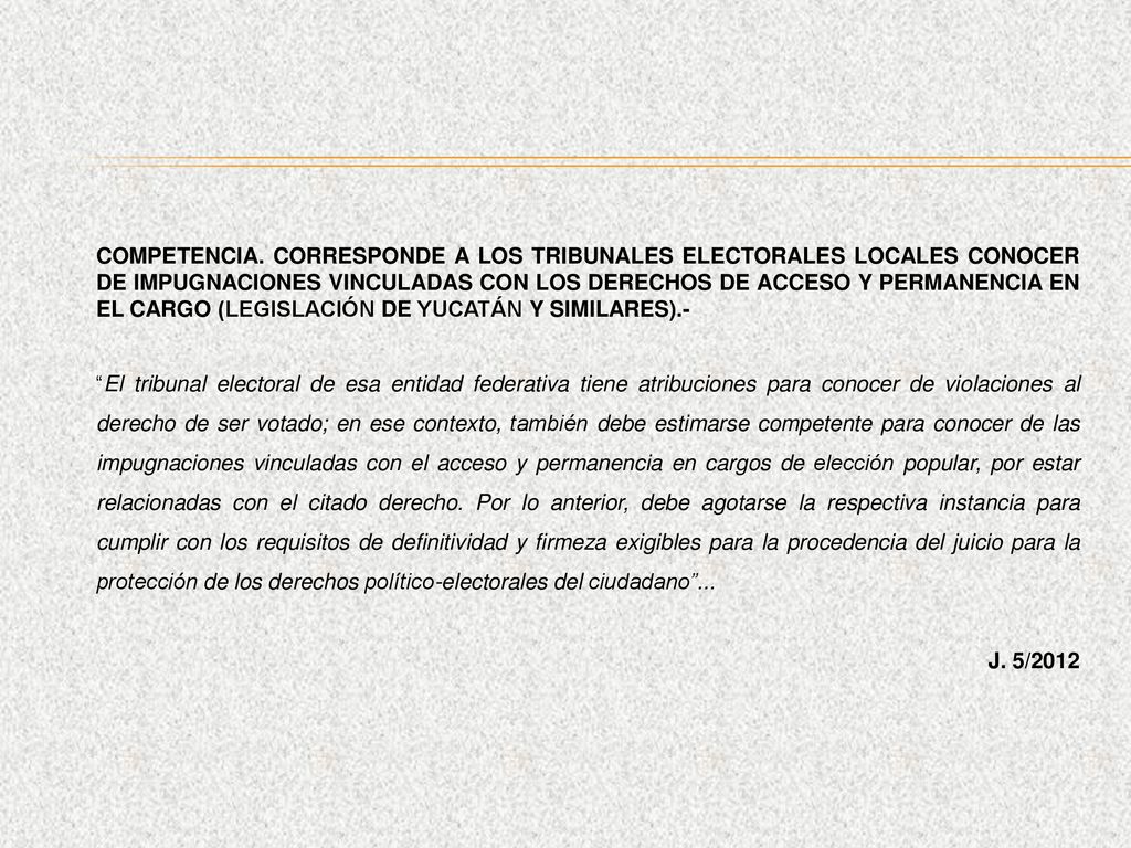 COMPETENCIA. CORRESPONDE A LOS TRIBUNALES ELECTORALES LOCALES CONOCER DE IMPUGNACIONES VINCULADAS CON LOS DERECHOS DE ACCESO Y PERMANENCIA EN EL CARGO (LEGISLACIÓN DE YUCATÁN Y SIMILARES).-