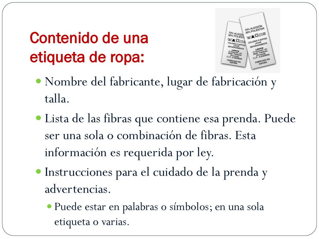 Contenido de una etiqueta de ropa: