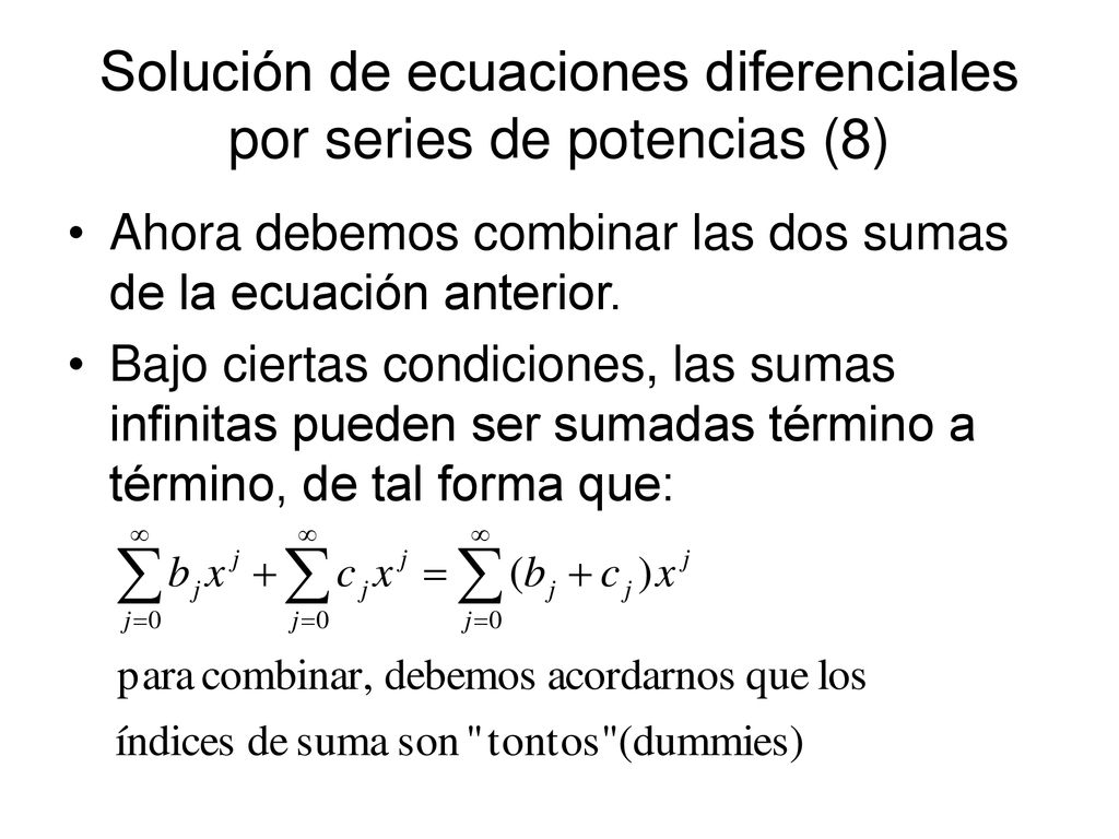 Solución de ecuaciones diferenciales por series de potencias (8)