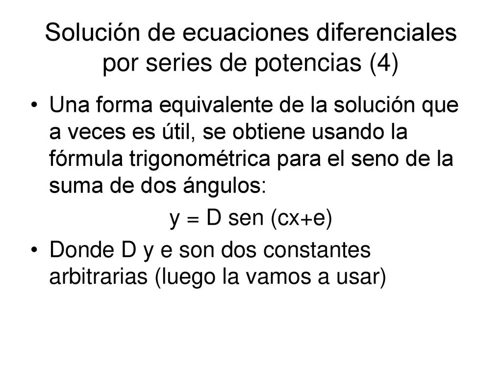 Solución de ecuaciones diferenciales por series de potencias (4)