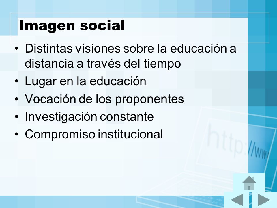 Imagen social Distintas visiones sobre la educación a distancia a través del tiempo. Lugar en la educación.