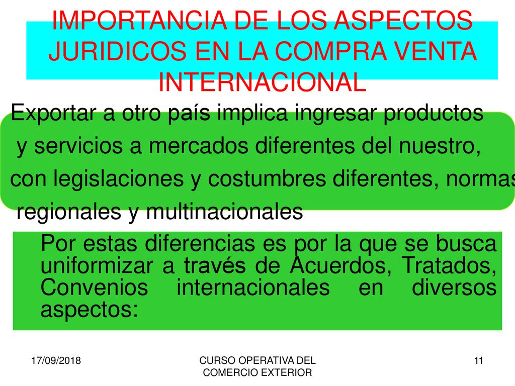 IMPORTANCIA DE LOS ASPECTOS JURIDICOS EN LA COMPRA VENTA INTERNACIONAL