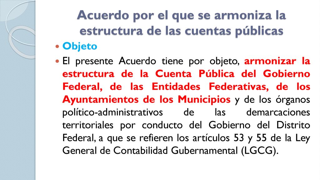 Acuerdo por el que se armoniza la estructura de las cuentas públicas