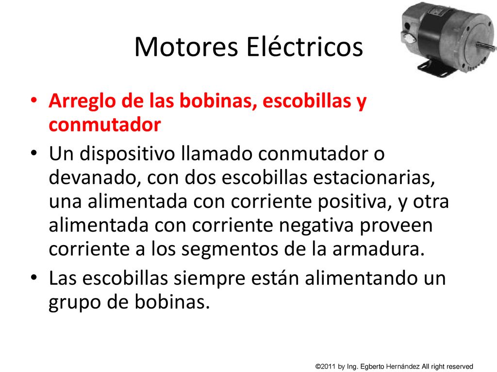 Motores Eléctricos Arreglo de las bobinas, escobillas y conmutador