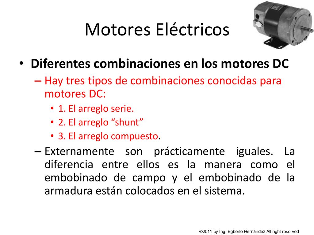 Motores Eléctricos Diferentes combinaciones en los motores DC
