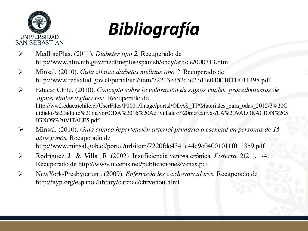 Bibliografía MedlinePlus. (2011). Diabetes tipo 2. Recuperado de
