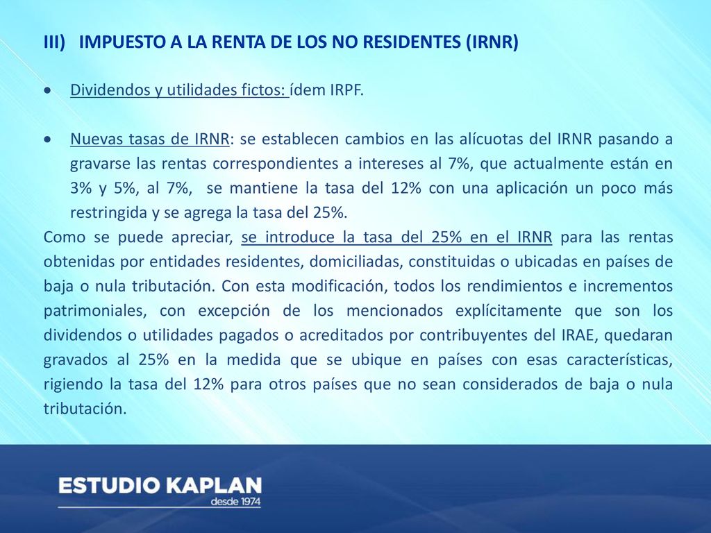 III) IMPUESTO A LA RENTA DE LOS NO RESIDENTES (IRNR)