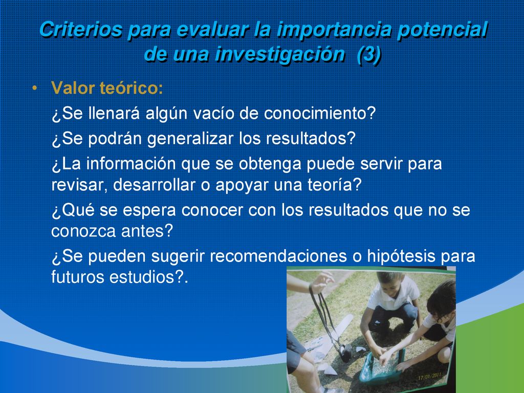 Criterios para evaluar la importancia potencial de una investigación (3)