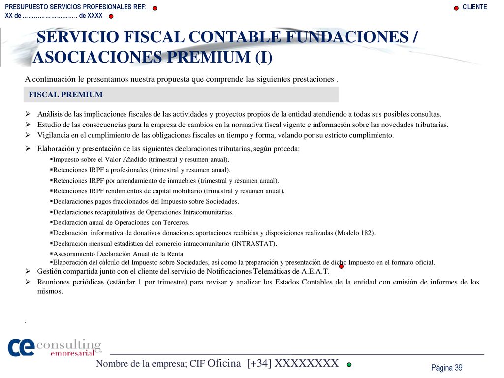 SERVICIO FISCAL CONTABLE FUNDACIONES / ASOCIACIONES PREMIUM (I)