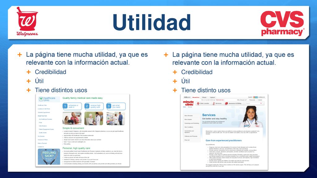 Utilidad La página tiene mucha utilidad, ya que es relevante con la información actual. Credibilidad.