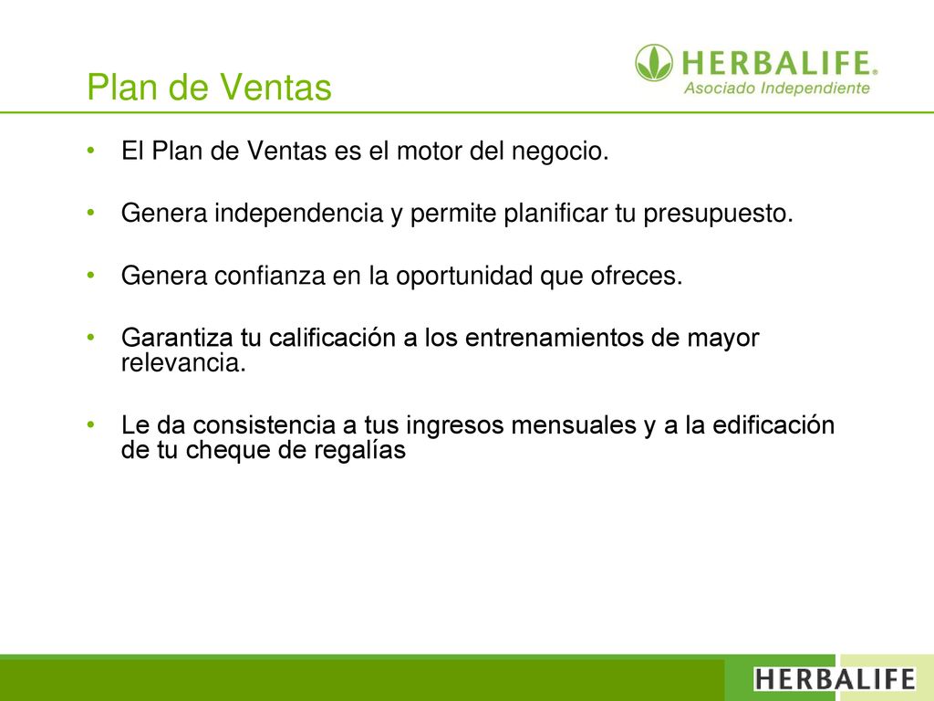 Plan de Ventas El Plan de Ventas es el motor del negocio.
