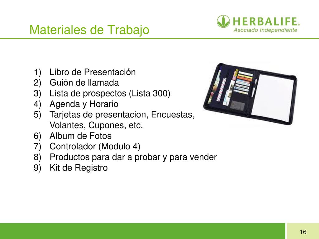 Materiales de Trabajo 1) Libro de Presentación 2) Guión de llamada