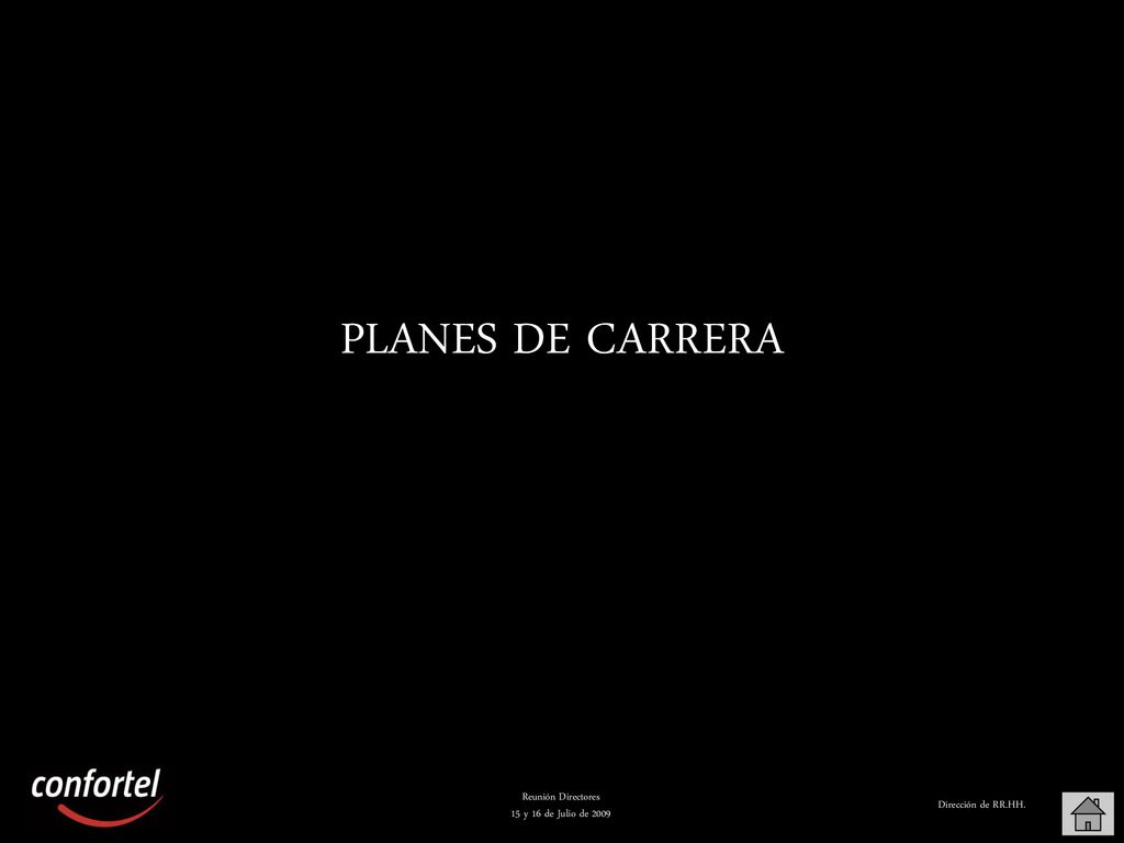 PLANES DE CARRERA Reunión Directores 15 y 16 de Julio de 2009