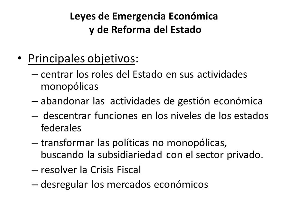 Leyes de Emergencia Económica y de Reforma del Estado