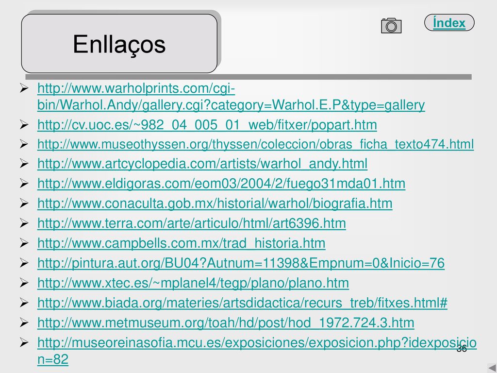 Enllaços   category=Warhol.E.P&type=gallery.