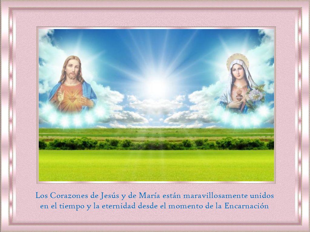 Los Corazones de Jesús y de María están maravillosamente unidos